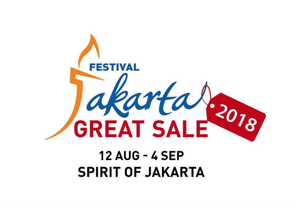 Festival Jakarta Great Sale 2018 Akan Ikut Ramaikan Asian Games 2018