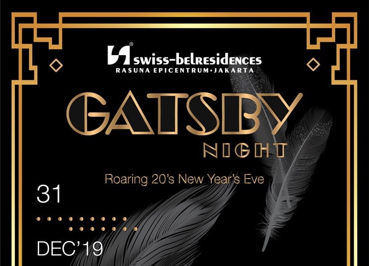 Pesta Tahun Baru Ala Film Great Gatsby di Swiss-Belresidences Rasuna Epicentrum 3 gatsgy