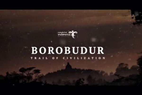 Selami Pengalaman Berwisata di Borobudur Lewat “Trail of Civilization”