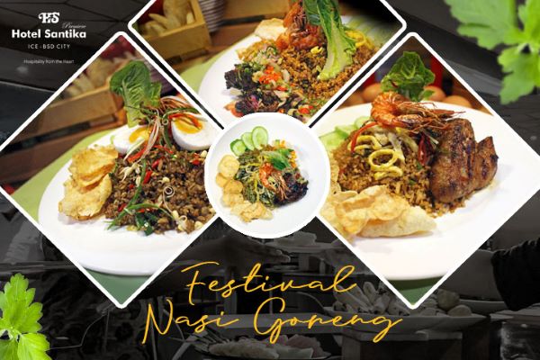 Meriahnya Festival Nasi Goreng Hotel Santika Premiere ICE-BSD City