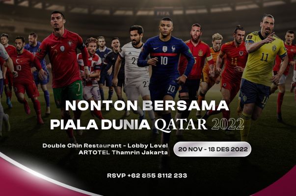 ARTOTEL THAMRIN JAKARTA HADIRKAN “NONTON BERSAMA” PIALA DUNIA QATAR 2022