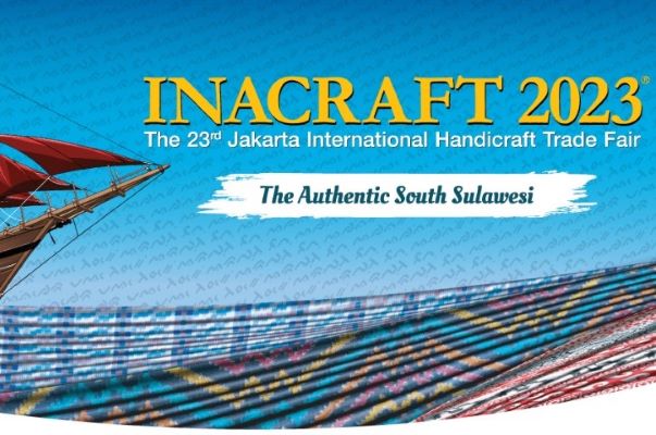 Pameran INACRAFT 2023 Hadirkan Pesona Karya Kreatif Unggulan Provinsi Sulawesi Selatan