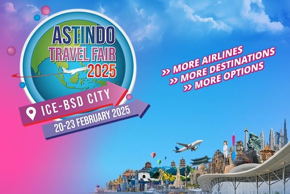 ASTINDO Travel Fair 2025 Hadir di ICE BSD, Bagian dari Rangkaian BCA Expoversary 2025