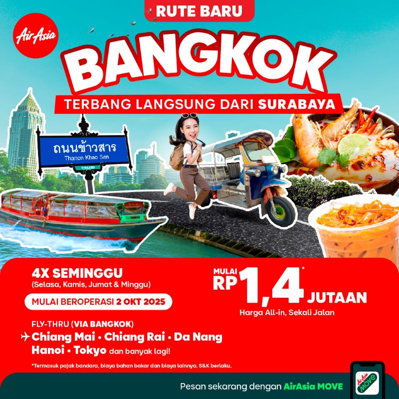 Perkuat Surabaya sebagai Hub, Indonesia AirAsia Hadirkan Berbagai Rute Baru, Internasional Maupun Domestik 4 Surabaya Don Mueang Bangkok Thailand