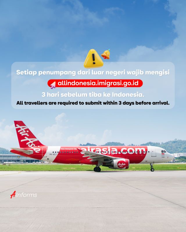 AirAsia Imbau Penumpang Isi Formulir Kedatangan “All Indonesia” Sebelum Tiba di Indonesia 3 All Indonesia 01